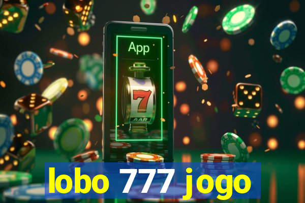 lobo 777 jogo